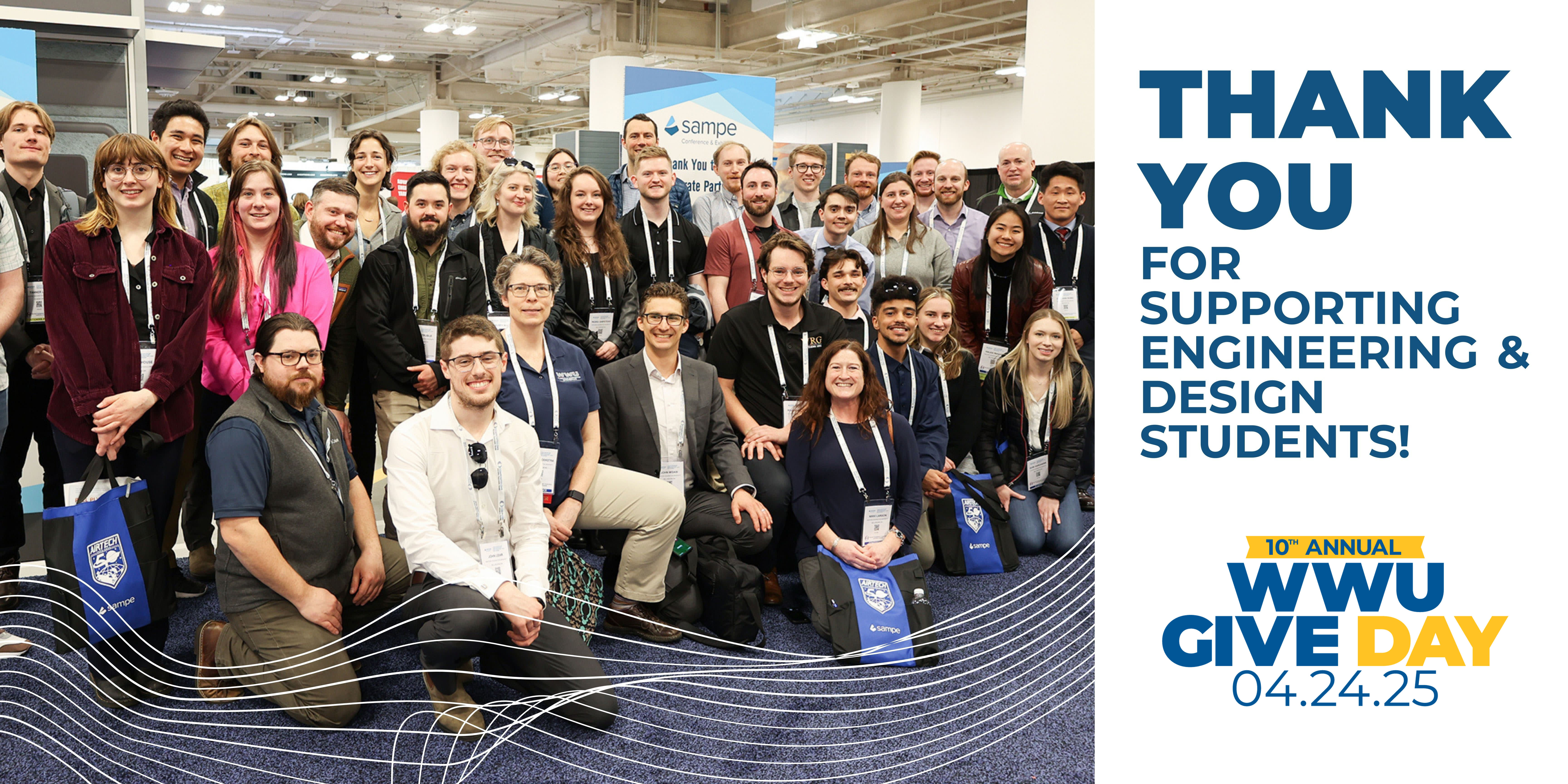 A group photo of about 40 engineering students at a conference. Text reads: Thank you for supporting engineering & design students. 