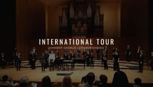 UC Chamber Chorus | International Tour