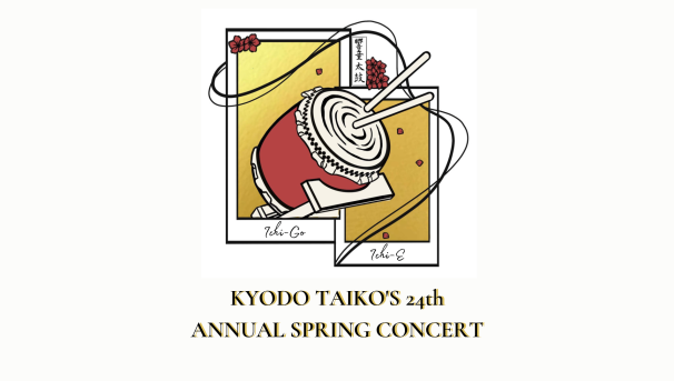*STRETCH GOAL* Kyodo Taiko's 24th Annual Spring Concert Image