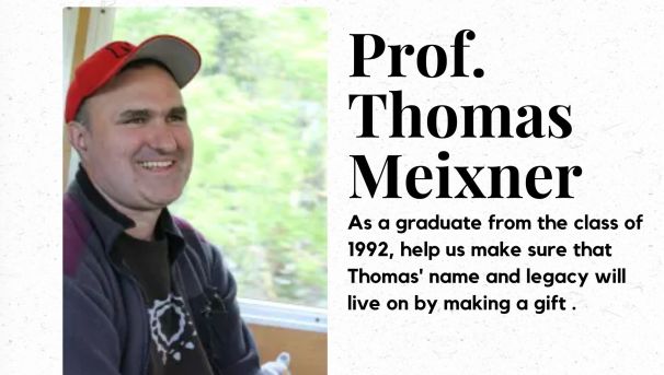 Help Us Honor Prof. Thomas Meixner's Legacy Image