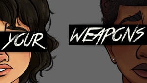 Your Weapons