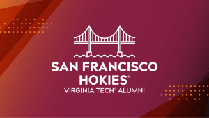 Hokies Stick Together: San Fran Edition
