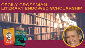 Cecily Crossman  Literary Endowed Scholarship