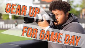 Gear Up For Game Day