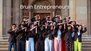 Bruin Entrepreneurs Campaign 2025