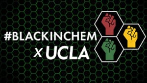*STRETCH GOAL* #BlackinChem x UCLA