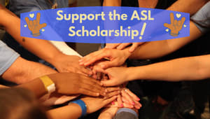 American Sign Language Summer Intensive Scholarship