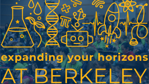 Expanding Your Horizons at Berkeley