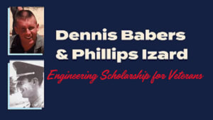 Babers & Izard Engineering Scholarship for Veterans