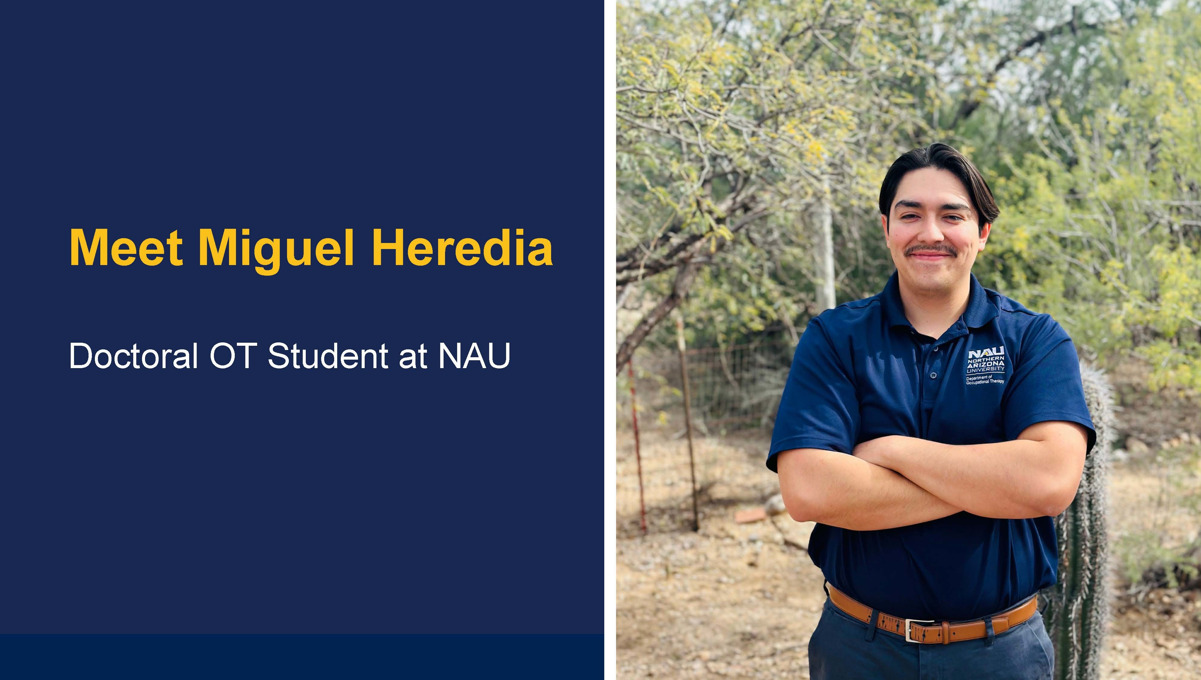 Meet Miguel Heredia: Doctoral OT Student at NAU