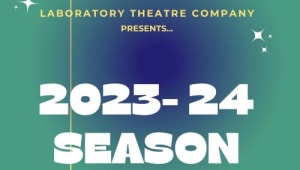 Laboratory Theatre Company's 2023-2024 Season