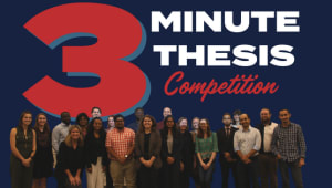 Send UM's Three Minute Thesis Winner to Regional Competition