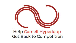 Help Cornell Hyperloop Get Back to Competition