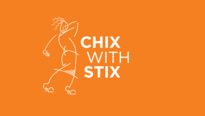 Chix with Stix 2022