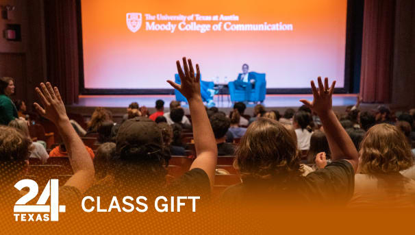 2024 Class Gift: Moody College of Communication Image