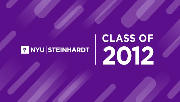 Steinhardt Class of 2012 Reunion Campaign Image