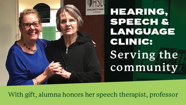 Photo of Molly and Emily and headline: Hearing, Speech & Language Clinic - Serving the Community