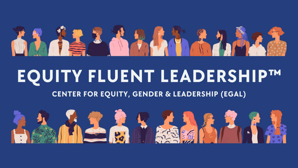 Center for Equity, Gender & Leadership (EGAL) Image