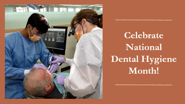 Celebrate National Dental Hygiene Month Image