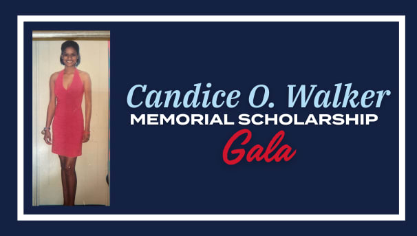Candice O. Walker Memorial Scholarship Gala Image
