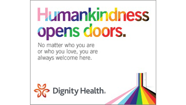 Dignity Health logo with the words "Humankindess opens doors," in rainbow colors.