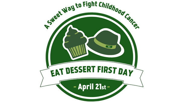 Eat Dessert First Day- Fight Childhood Cancer Image