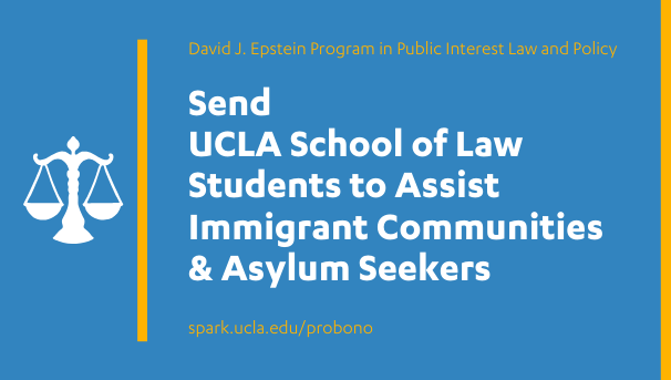 Send UCLA Law Students to Assist Vulnerable Communities Image
