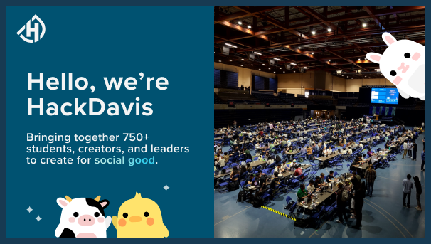 750+ participants gathered in the U Center on campus for HackDavis 2023