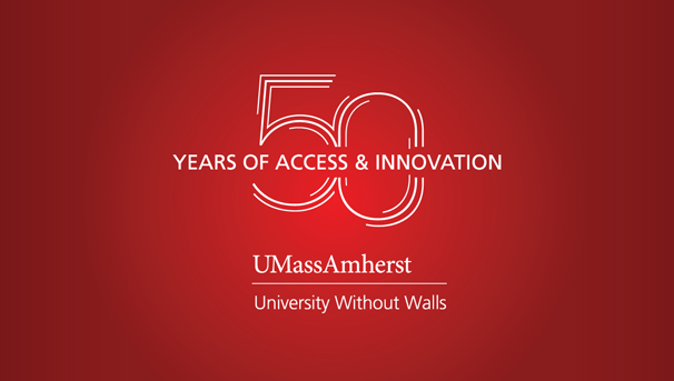 50 years of access and innovation: UMass Amherst University Without Walls