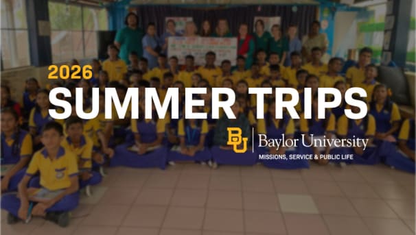 Student Missions Trips - Summer 2026 Image