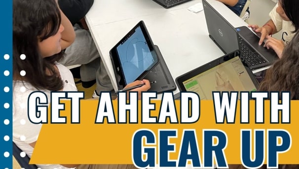 Student Affairs: GEAR UP Program Image
