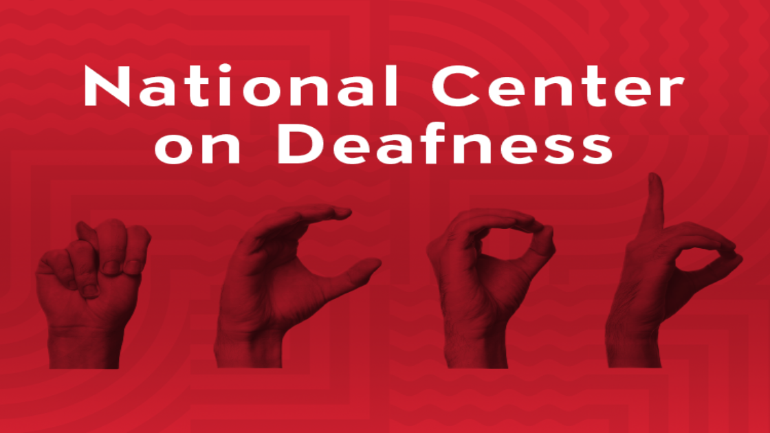 National Center on Deafness graphic with hands signing letters on red background