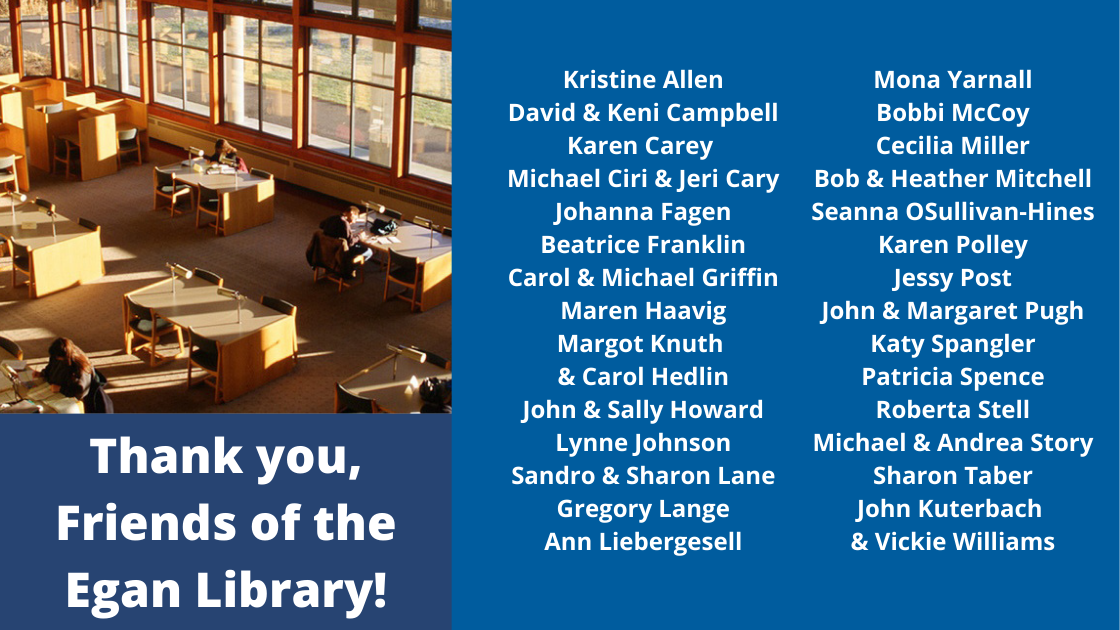 Thank you to the members of the Friends of the Egan Library!