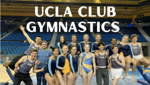 UCLA Club Gymnastics: Road to Nationals