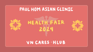 Paul Hom Asian Clinic Health Fair
