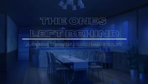 The Ones Left Behind