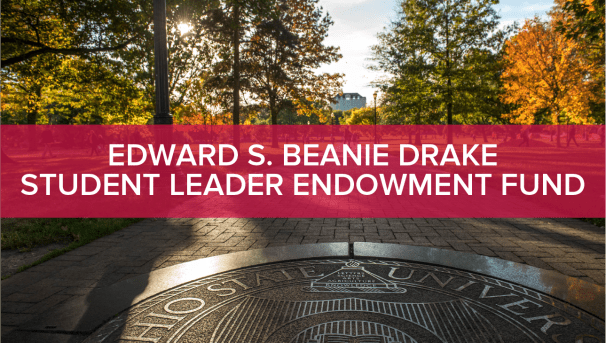 The 'Edward S. Beanie Drake Student Leader Endowment Fund' tile