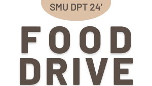 DPT - Class of 2024 Community Partner Food Drive