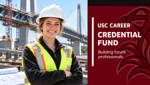 USC Career Credential Fund