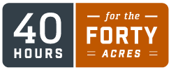 40 Hours for the Forty Acres April 2022