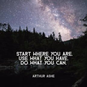 An Arthur Ashe quote with a forest behind it
