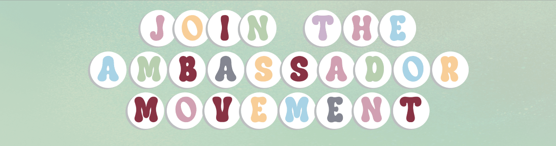 Join the Ambassador Movement