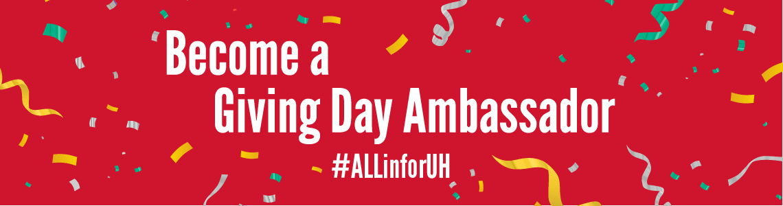 Become a UH Giving Day Ambassador