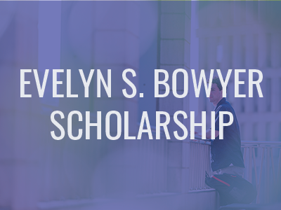 Evelyn S. Bowyer Memorial Scholarship Tile Image