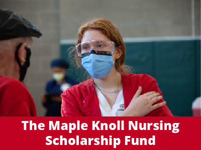 The Maple Knoll Nursing Scholarship Fund Tile Image