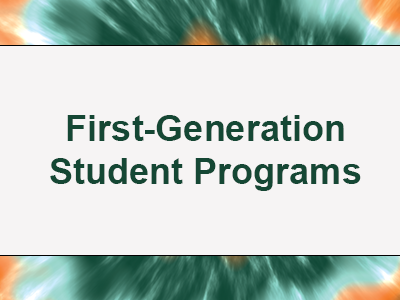 First-Generation Student Programs Tile Image