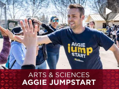 Aggie Jumpstart  College of Agricultural and Environmental Sciences