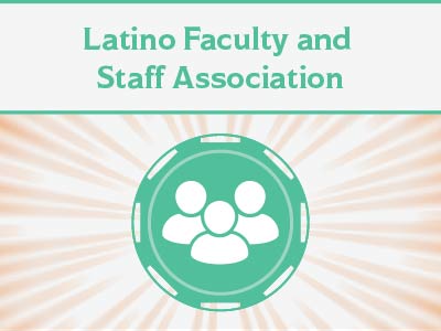 Latino Faculty and Staff Association Tile Image