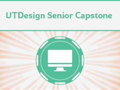 UTDesign Senior Capstone Tile Image