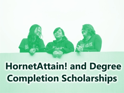 HornetAttain! and Degree Completion Scholarships Tile Image